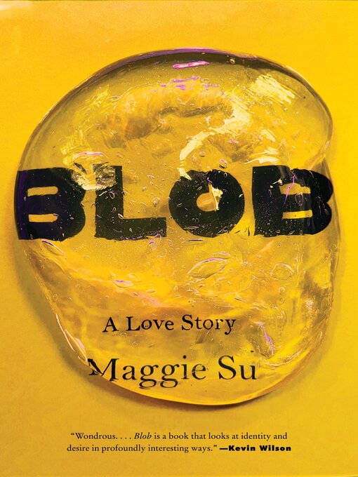 Title details for Blob by Maggie Su - Available